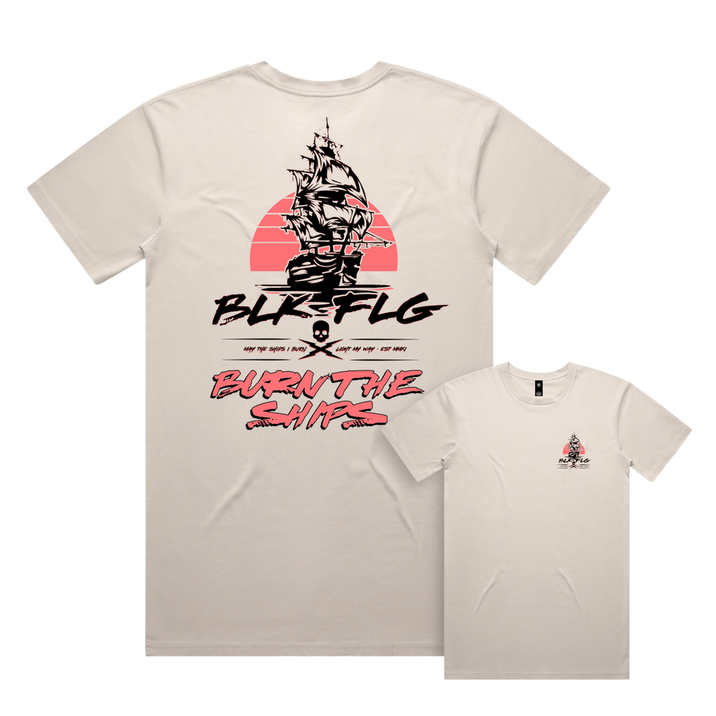 BURN THE SHIPS TEE