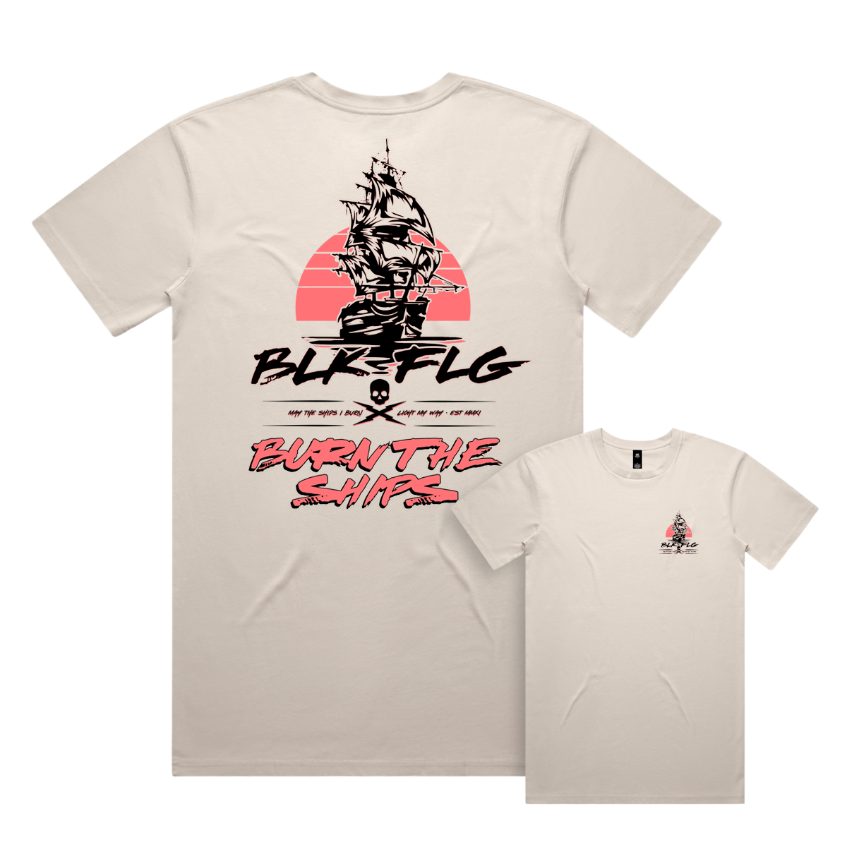 BURN THE SHIPS TEE